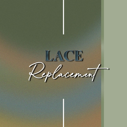 Lace Replacement